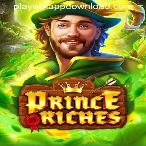 Prince Of Riches: Exploring the Exciting World of PLAYWIN APP DOWNLOAD